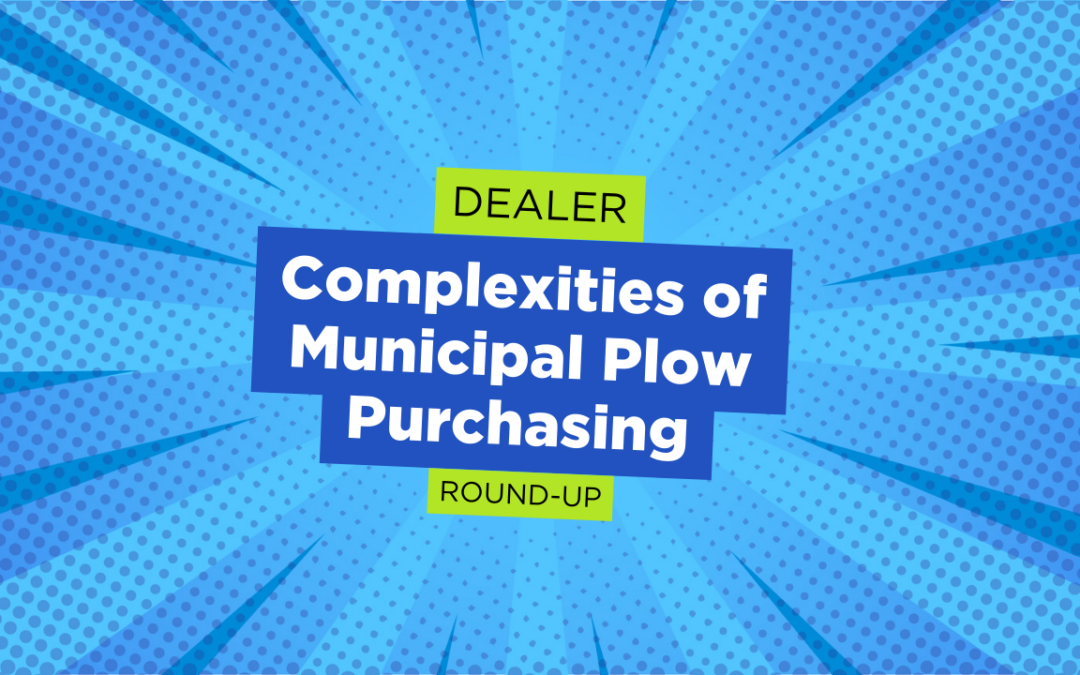 Dealer Round Up – Complexities of Municipal Plow Purchasing